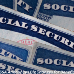 SSA Announces Big Changes for Beneficiaries In 2024