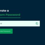 How Do You Generate a Strong Random Password: Factors to Check-Out